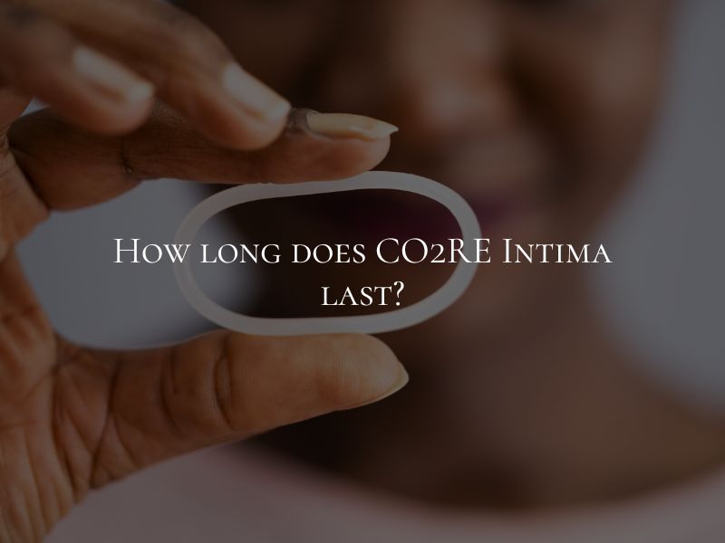 How long does CO2RE Intima last
